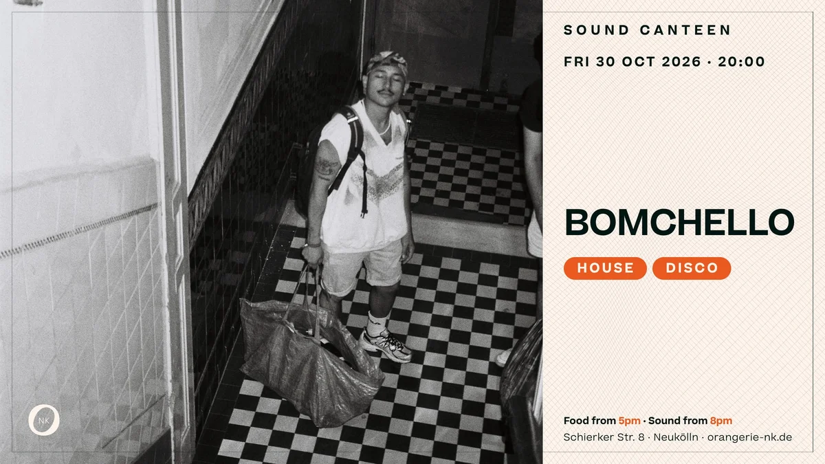 Flyer: Sound Canteen with Bomchello b2b Terje Flyer: Sound Canteen with Bomchello b2b Terje