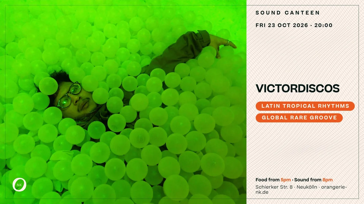 Flyer: Sound Canteen with VictorDiscos Flyer: Sound Canteen with VictorDiscos