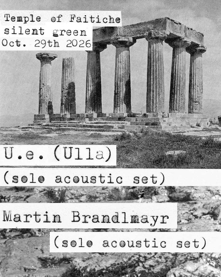 Flyer: Temple of Faitiche pres. U.e. (Ulla) + Martin Brandlmayr