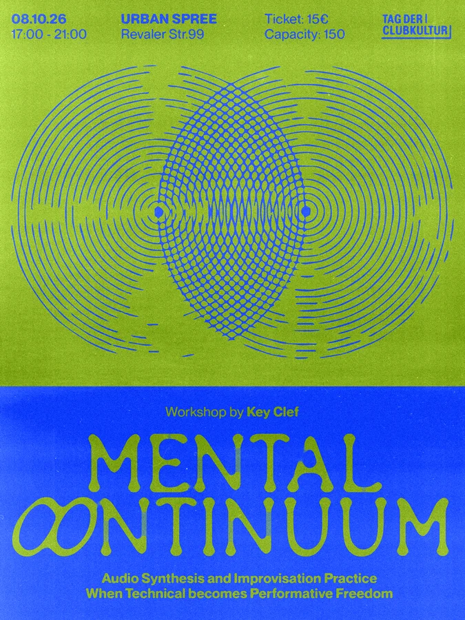 Flyer: WORKSHOP by Key Clef - Mental Continuum Flyer: WORKSHOP by Key Clef - Mental Continuum