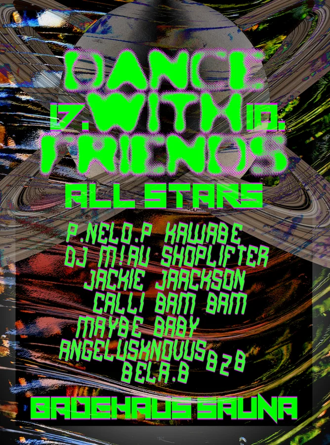 Flyer: dance with friends Flyer: dance with friends