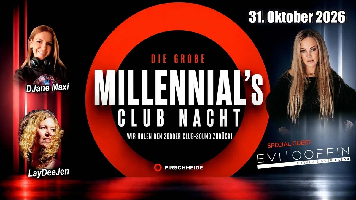 Flyer: Millennial´s Club Nacht mit Special Guest Evi Goffin Live on Stage Flyer: Millennial´s Club Nacht mit Special Guest Evi Goffin Live on Stage