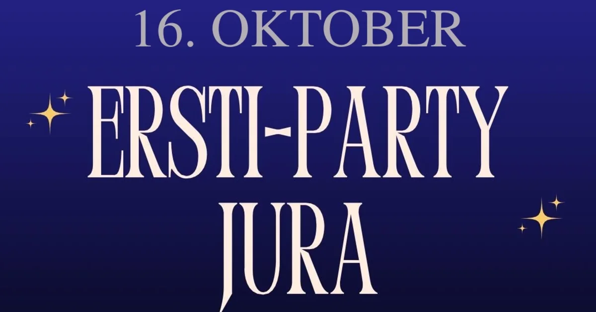 Flyer: Ersti-Party Jura Flyer: Ersti-Party Jura