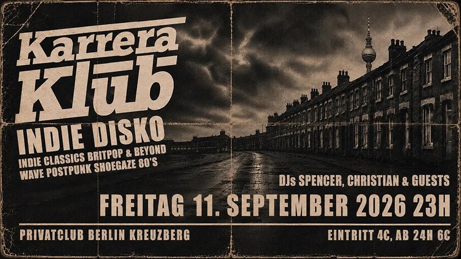 Flyer: Karrera Klub - Indie Disko mit den DJs Christian & Spencer