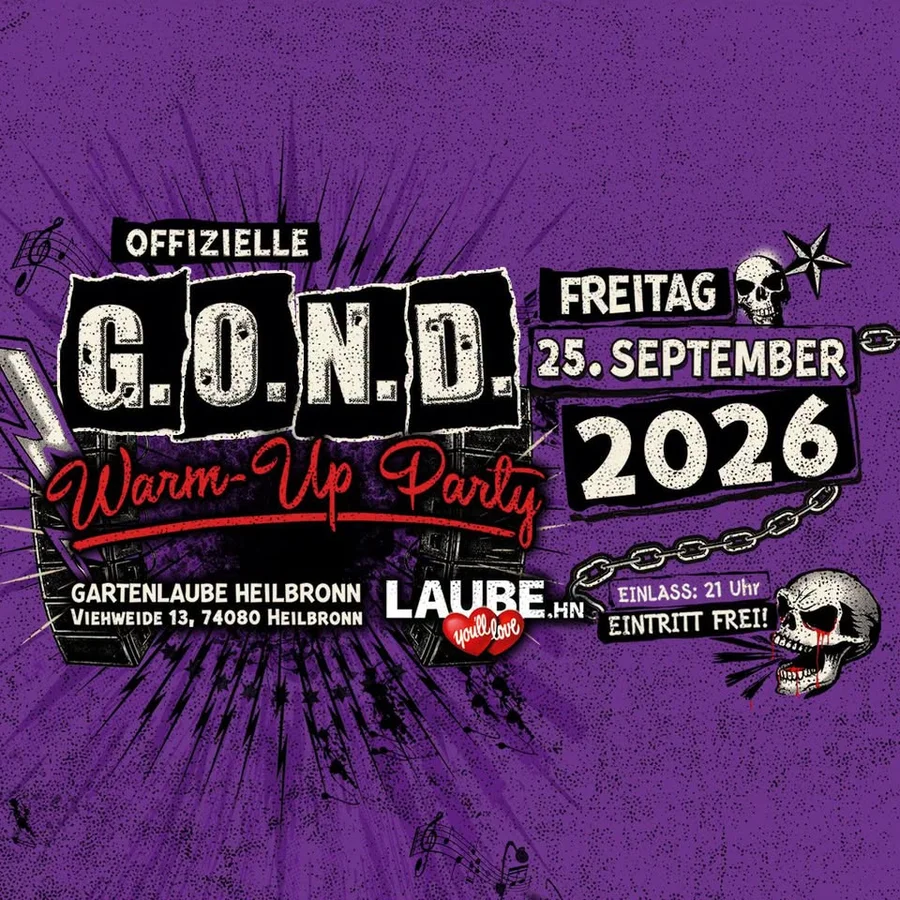 Flyer: G.O.N.D. Warm-Up Party | Heilbronn, Gartenlaube Flyer: G.O.N.D. Warm-Up Party | Heilbronn, Gartenlaube