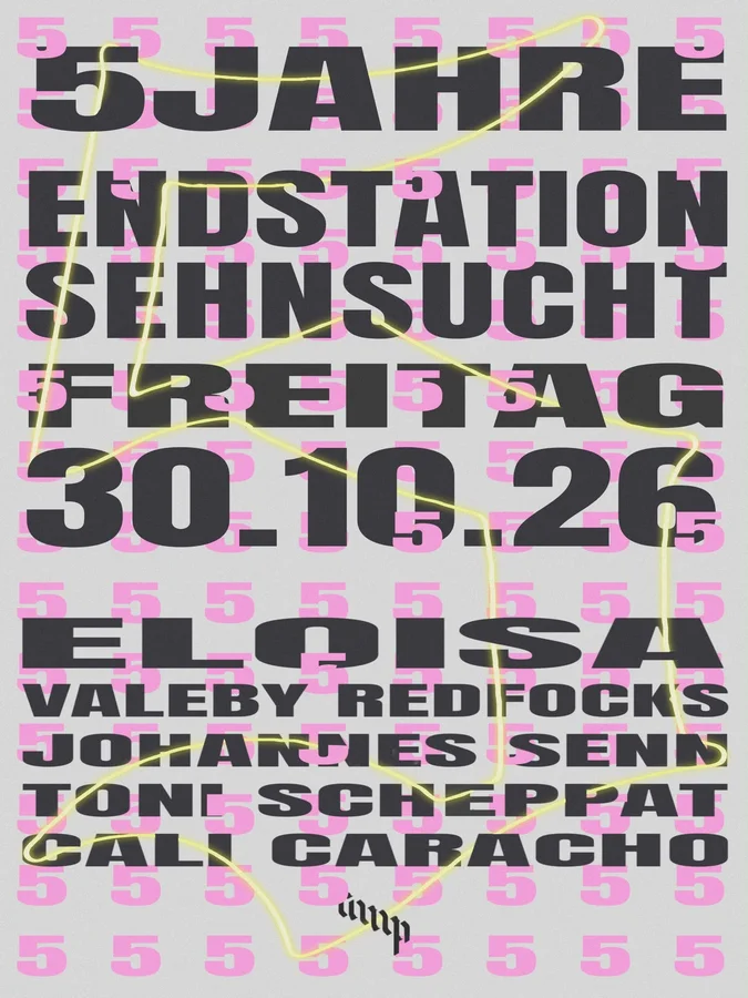 Flyer: 5(0) Jahre ENDSTATION SEHNSUCHT Flyer: 5(0) Jahre ENDSTATION SEHNSUCHT