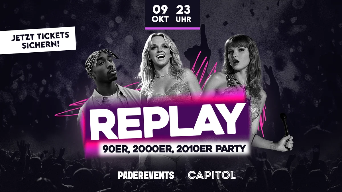 Flyer: REPLAY – 90ER, 2000ER, 2010ER PARTY Flyer: REPLAY – 90ER, 2000ER, 2010ER PARTY
