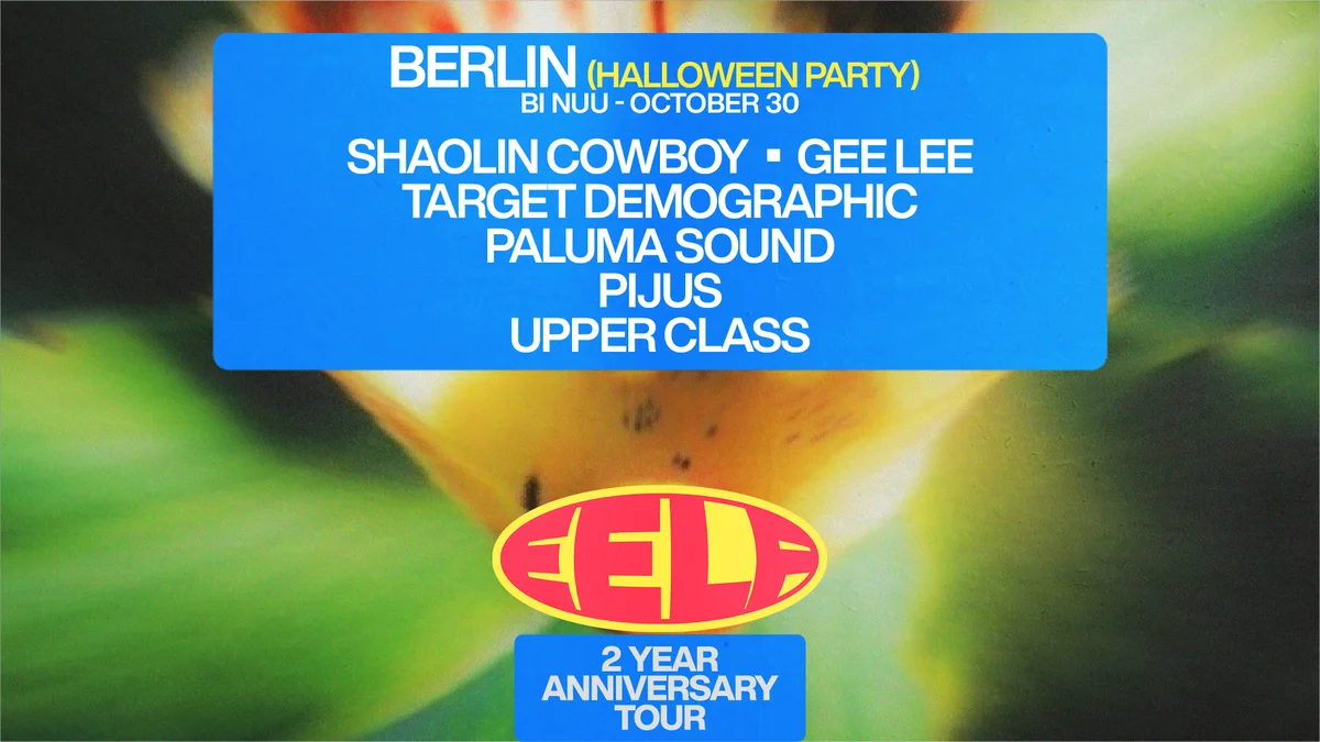 Flyer: EELF Presents - Berlin (Halloween Party): Target Demographic, Shaolin Cowboy, GEE LEE + TBA Flyer: EELF Presents - Berlin (Halloween Party): Target Demographic, Shaolin Cowboy, GEE LEE + TBA