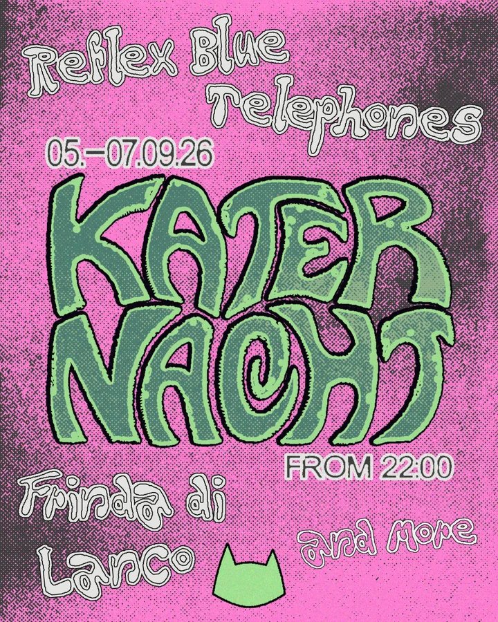 Flyer: Katernacht with Reflex Blue, Frinda di Lanco, Telephones + more Flyer: Katernacht with Reflex Blue, Frinda di Lanco, Telephones + more