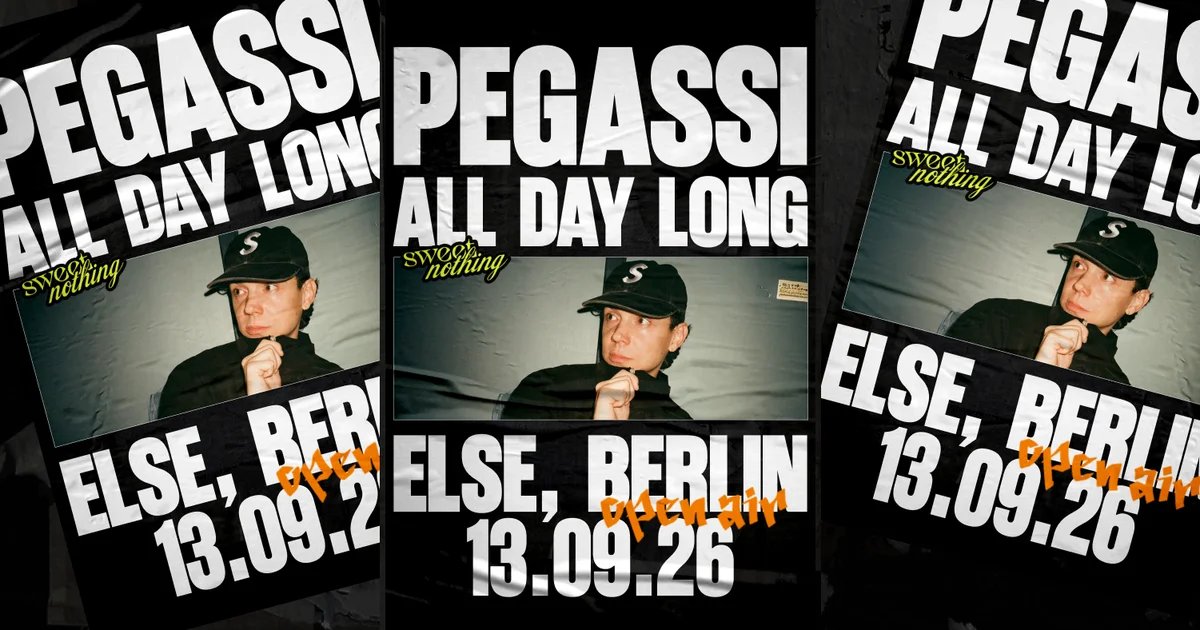 Flyer: Sweet Nothing presents Pegassi All Day Long Flyer: Sweet Nothing presents Pegassi All Day Long