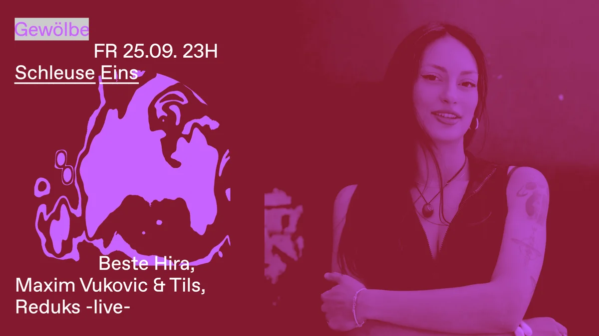 Flyer: Schleuse Eins with Beste Hira, Maxim Vukovic & Tils, Reduks -live- Flyer: Schleuse Eins with Beste Hira, Maxim Vukovic & Tils, Reduks -live-
