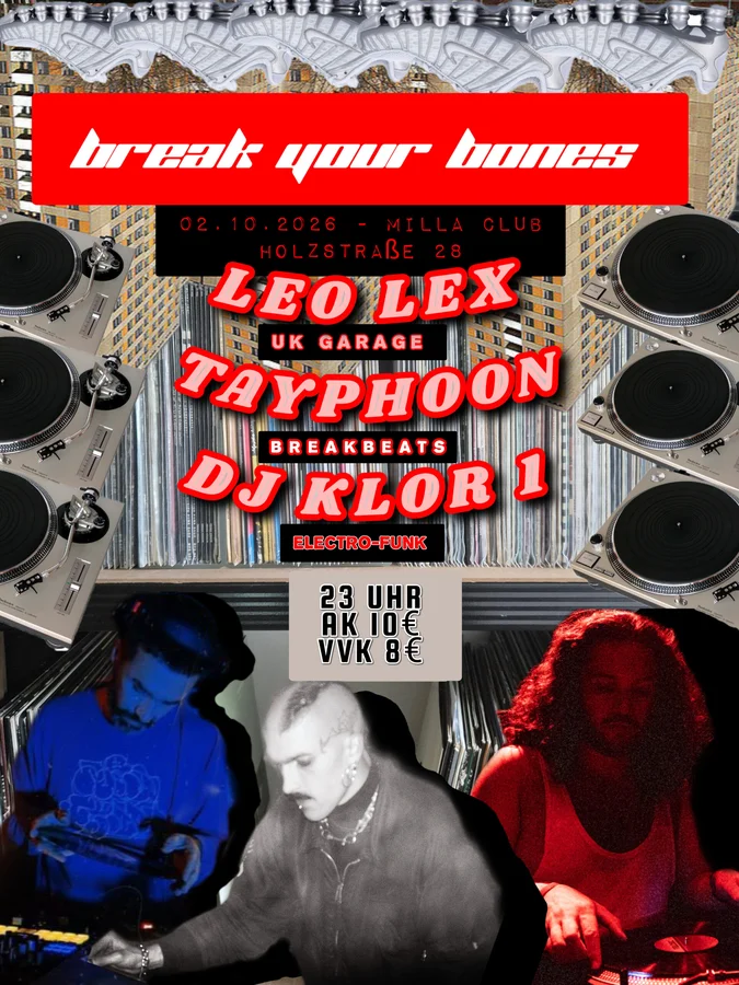 Flyer: Break Your Bones Flyer: Break Your Bones