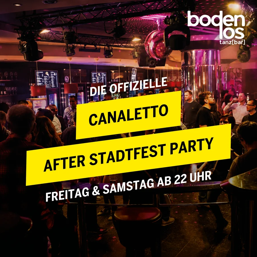 Flyer: CANALETTO - Afterstadtfest Party Flyer: CANALETTO - Afterstadtfest Party