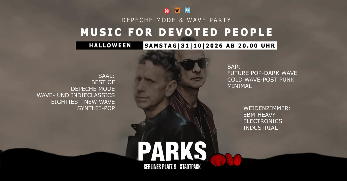 Flyer: MUSIC FOR DEVOTED PEOPLE - Depeche Mode & New Wave Party Flyer: MUSIC FOR DEVOTED PEOPLE - Depeche Mode & New Wave Party