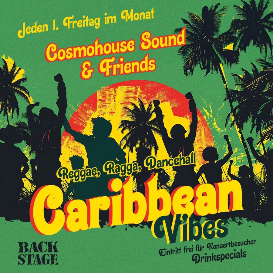 Flyer: CARIBBEAN VIBES mit COSMOHOUSE SOUND & FRIENDS