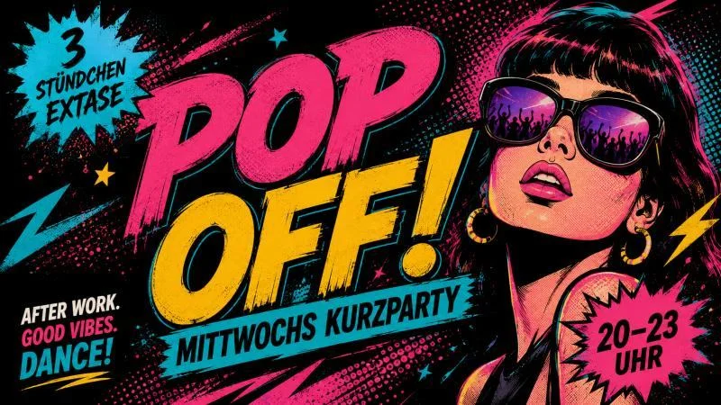 Flyer: Pop Off! Flyer: Pop Off!
