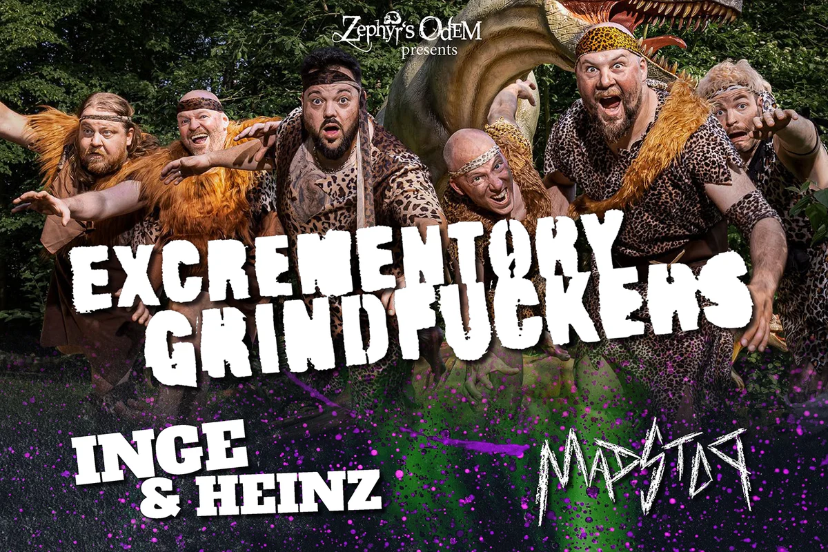 Flyer: EXCREMENTORY GRINDFUCKERS, INGE & HEINZ und MADSTOP Flyer: EXCREMENTORY GRINDFUCKERS, INGE & HEINZ und MADSTOP