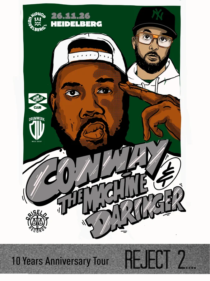 Flyer: Conway the Machine - Conway x Daringer 'Reject 2' - 10 Years Anniversary Tour