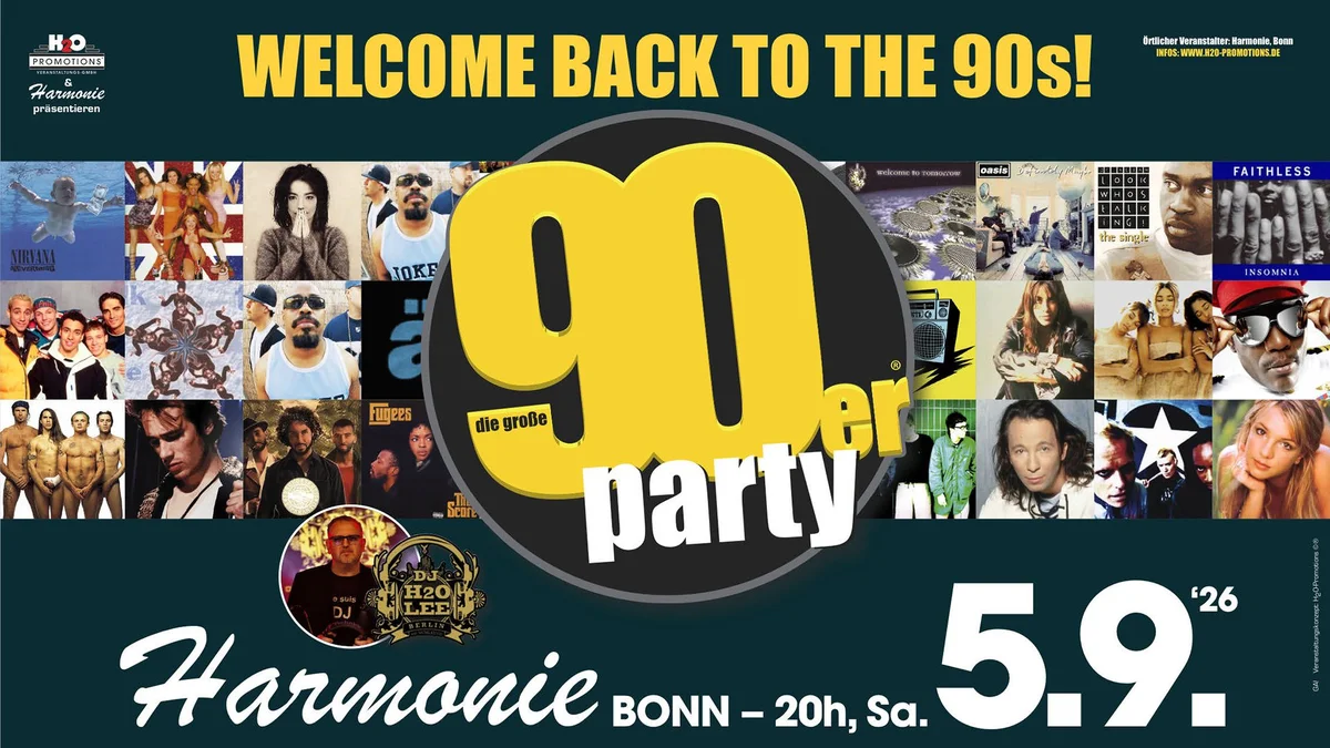 Flyer: WELCOME BACK TO THE 90s – „Die große 90er PARTY mit DJ H2O-LEE“