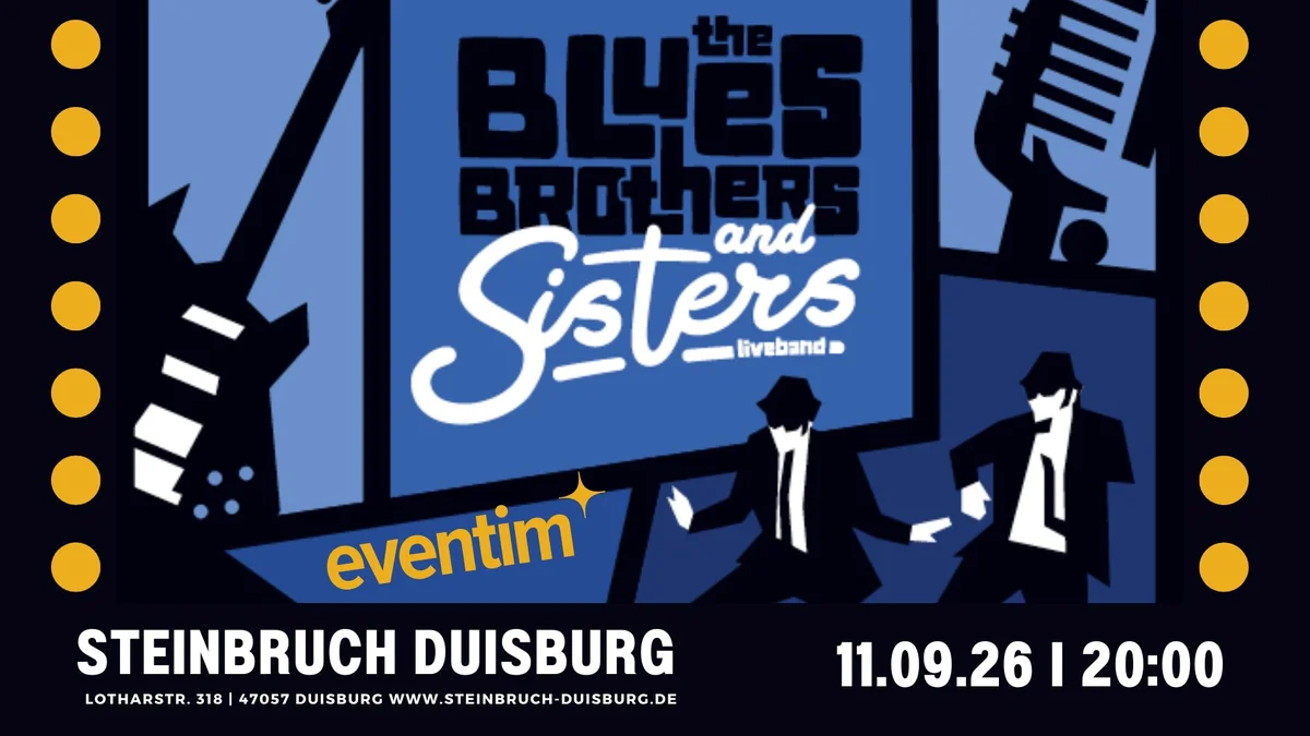 Flyer: The BLUES BROTHERS and SISTERS – nur noch AK nur noch Abendkasse! Flyer: The BLUES BROTHERS and SISTERS – nur noch AK nur noch Abendkasse!