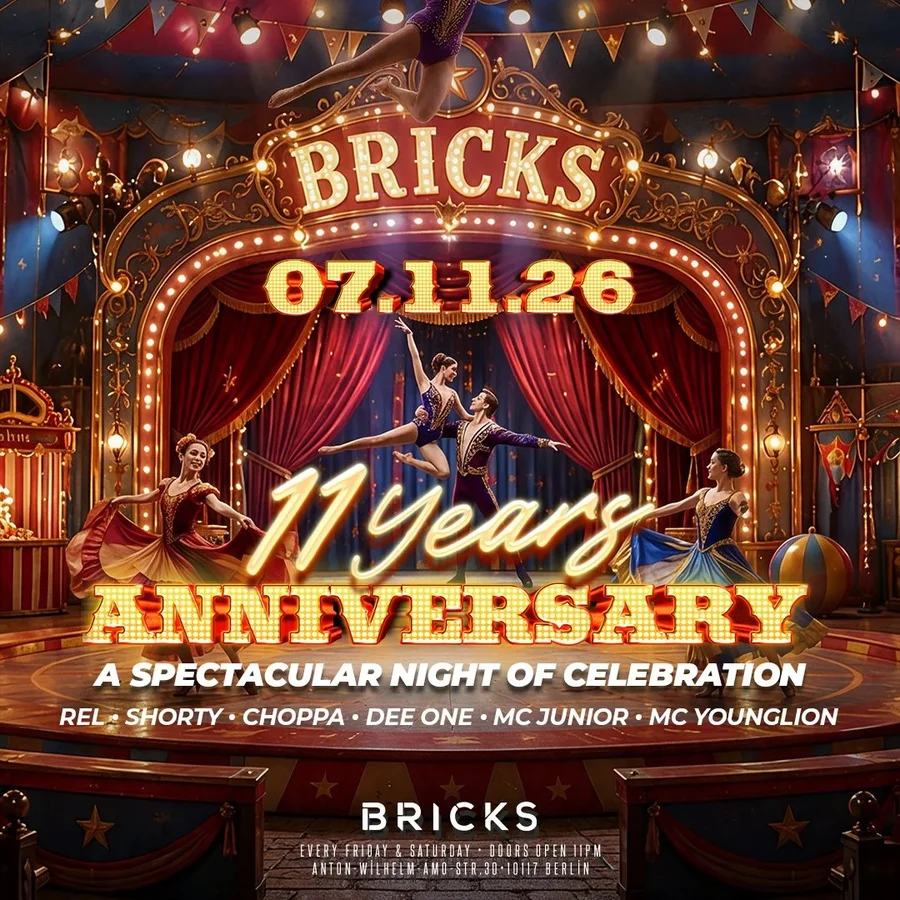 Flyer: 11 YEARS BRICKS BIRTHDAY Flyer: 11 YEARS BRICKS BIRTHDAY