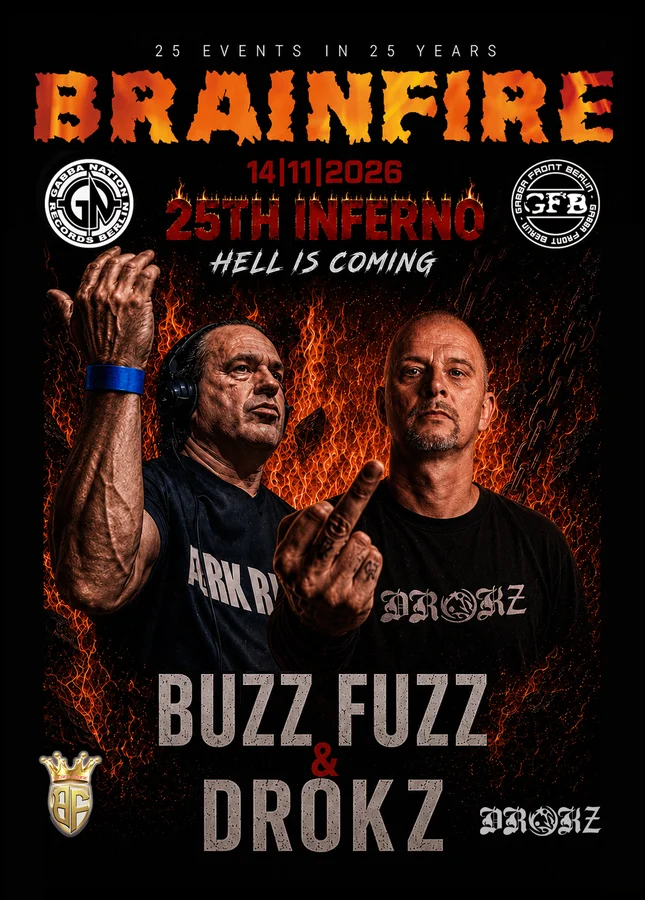 Flyer: BRAINFIRE – 25TH INFERNO Flyer: BRAINFIRE – 25TH INFERNO