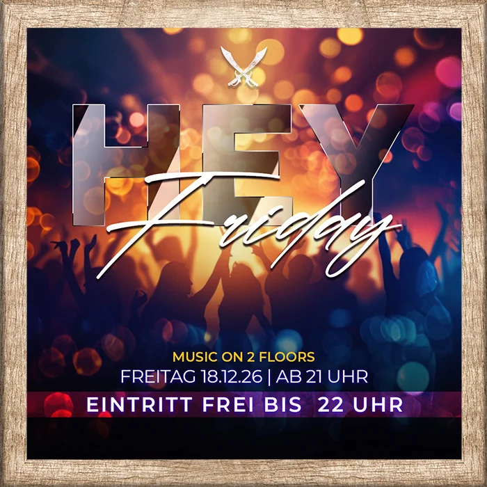 Flyer: HEY FRIDAY x HEY DJ Flyer: HEY FRIDAY x HEY DJ