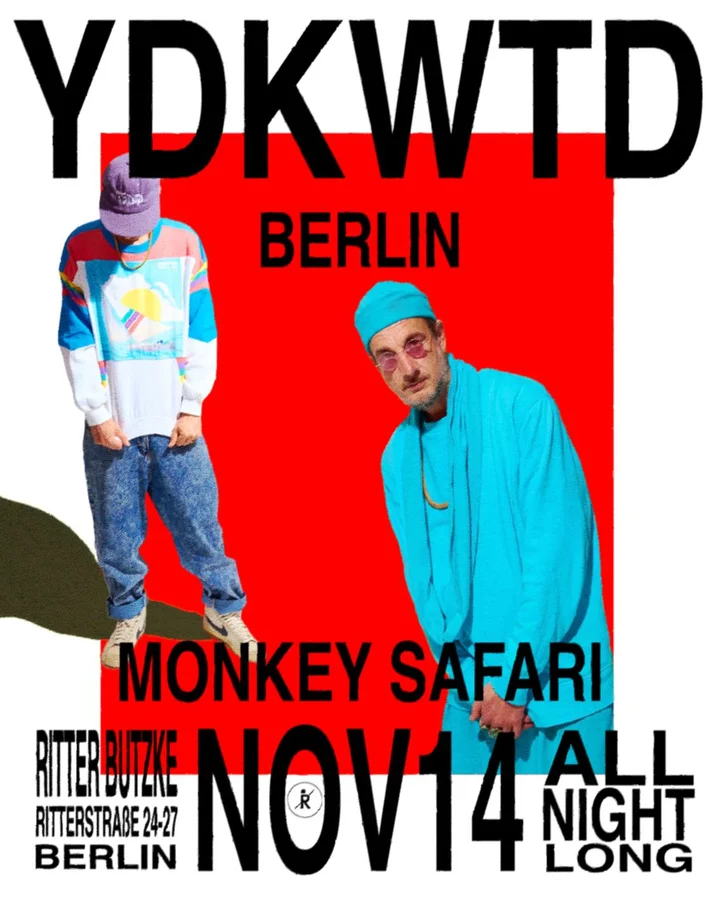 Flyer: Monkey Safari - YDKWTD - (All Night Long) Album Release Party