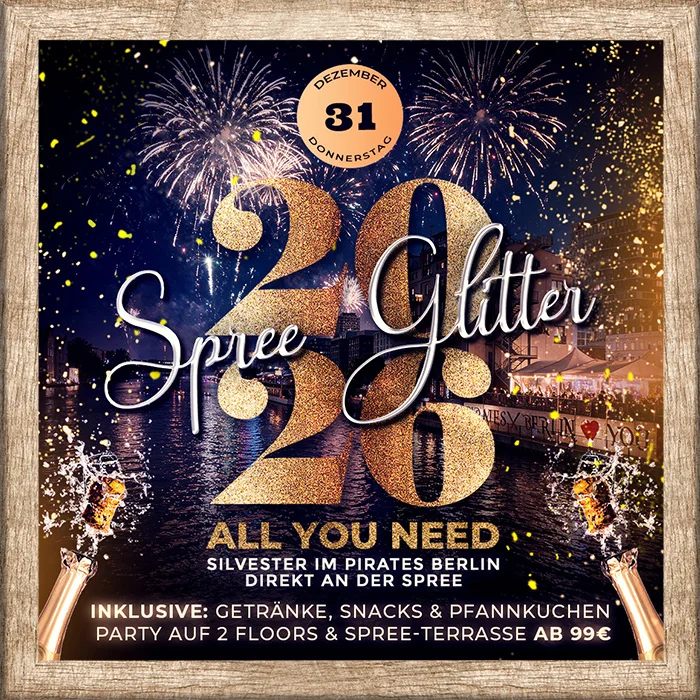 Flyer: PIRATES SILVESTERPARTY 2026 SPREE GLITTER – ALL YOU NEED Flyer: PIRATES SILVESTERPARTY 2026 SPREE GLITTER – ALL YOU NEED