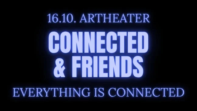 Flyer: Connected & Friends Flyer: Connected & Friends