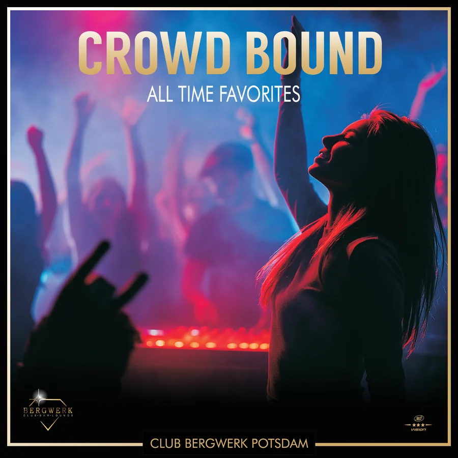 Flyer: CROWD BOUND mit DJ Lars Abraham Flyer: CROWD BOUND mit DJ Lars Abraham