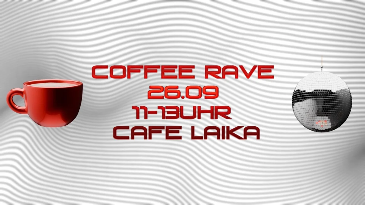 Flyer: Coffee Rave Flyer: Coffee Rave