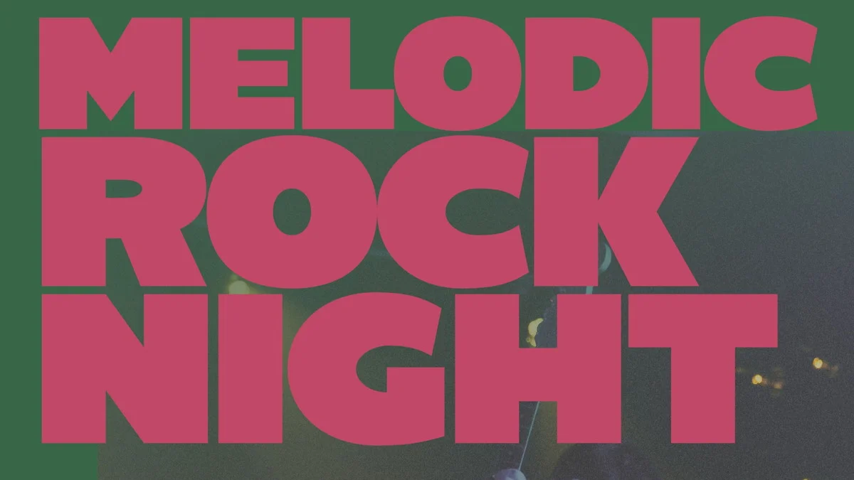 Flyer: Melodic Rock Night Flyer: Melodic Rock Night