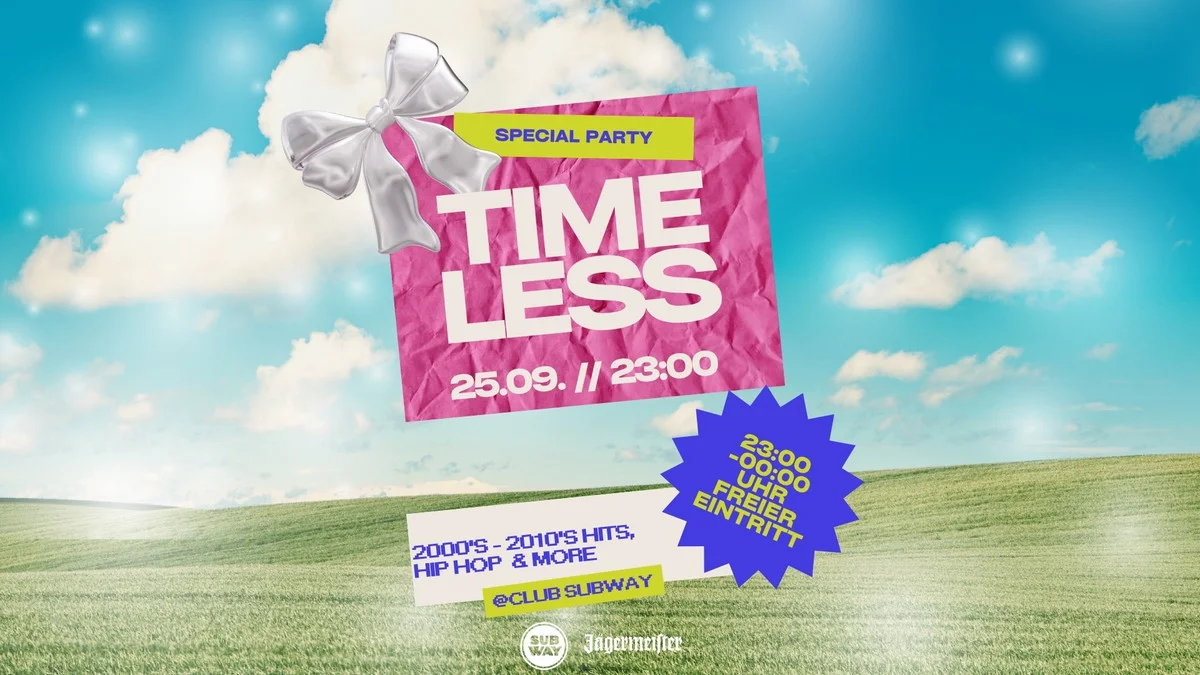 Flyer: TIME LESS – DIE 2000er & 2010er PARTY 🚨 Flyer: TIME LESS – DIE 2000er & 2010er PARTY 🚨