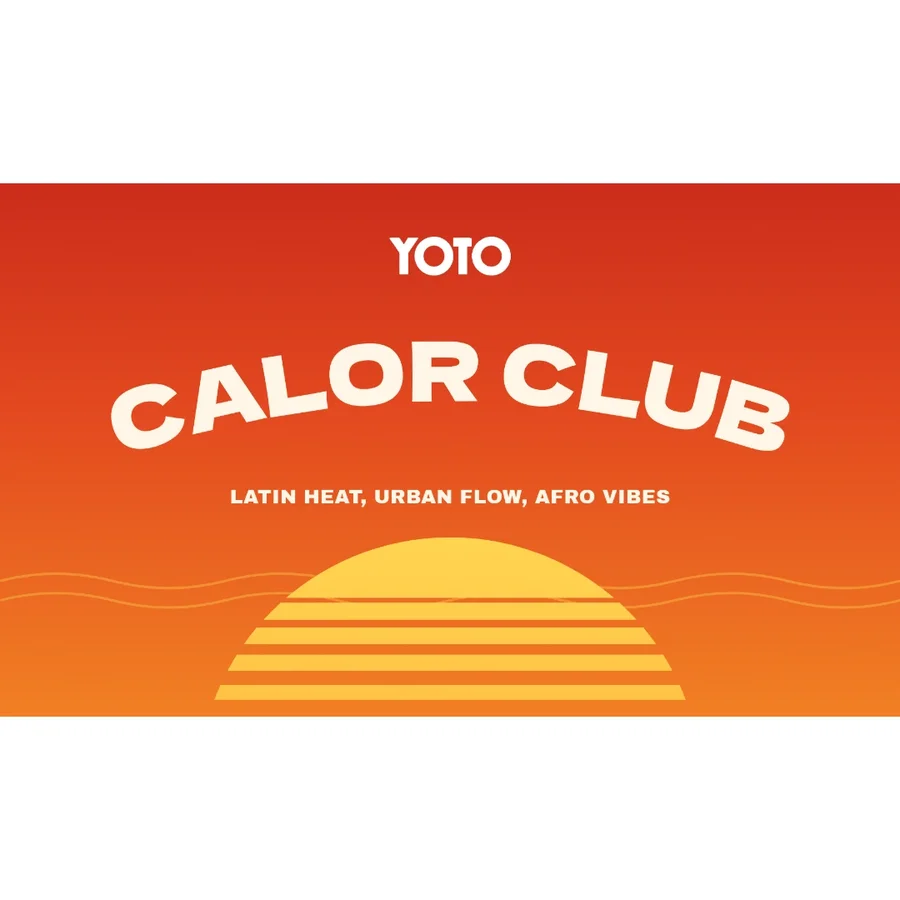 Flyer: Yoto Calor Club Flyer: Yoto Calor Club