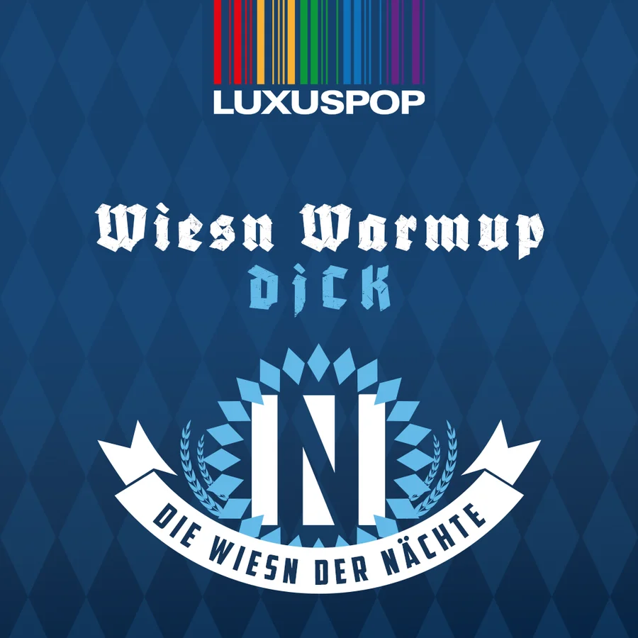 Flyer: Luxuspop Wiesn WarmUp Flyer: Luxuspop Wiesn WarmUp