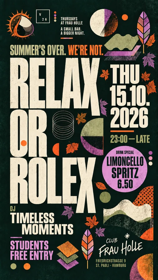 Flyer: RELAX or ROLEX - Students free Entry