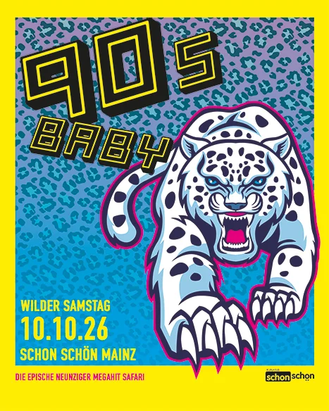 Flyer: 90s Baby - die epische Megahit-Safari (Pop, Hip-Hop, RnB, Grunge, Eurodance bis DJ Bobo) Flyer: 90s Baby - die epische Megahit-Safari (Pop, Hip-Hop, RnB, Grunge, Eurodance bis DJ Bobo)