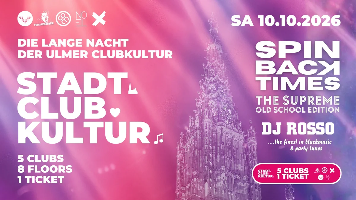 Flyer: STADT.CLUB.KULTUR. x SPIN.BACK.TIMES Old School Flyer: STADT.CLUB.KULTUR. x SPIN.BACK.TIMES Old School