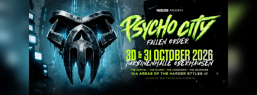 Flyer: Faceless pres. Psycho City Flyer: Faceless pres. Psycho City