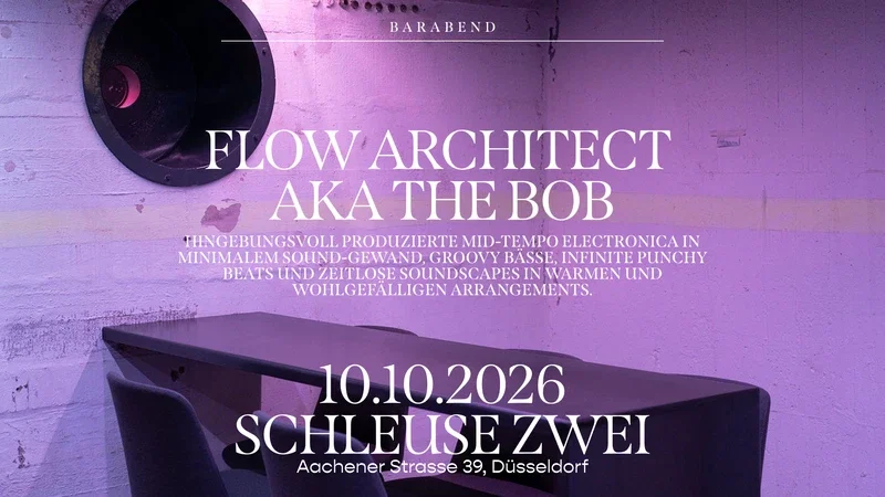 Flyer: Barabend mit DJ-Set – Flow Architect aka the Bob Flyer: Barabend mit DJ-Set – Flow Architect aka the Bob