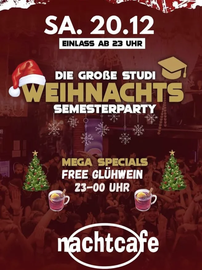 Flyer: DIE GROßE SEMESTER WEIHNACHTSPARTY Flyer: DIE GROßE SEMESTER WEIHNACHTSPARTY