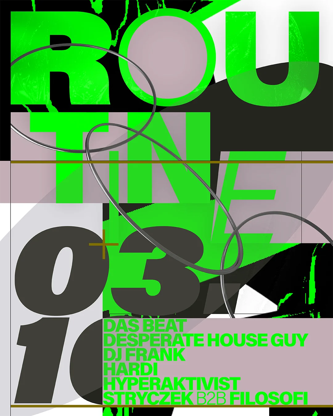 Flyer: ROUTINE w/ Das Beat & Hyperaktivist Flyer: ROUTINE w/ Das Beat & Hyperaktivist