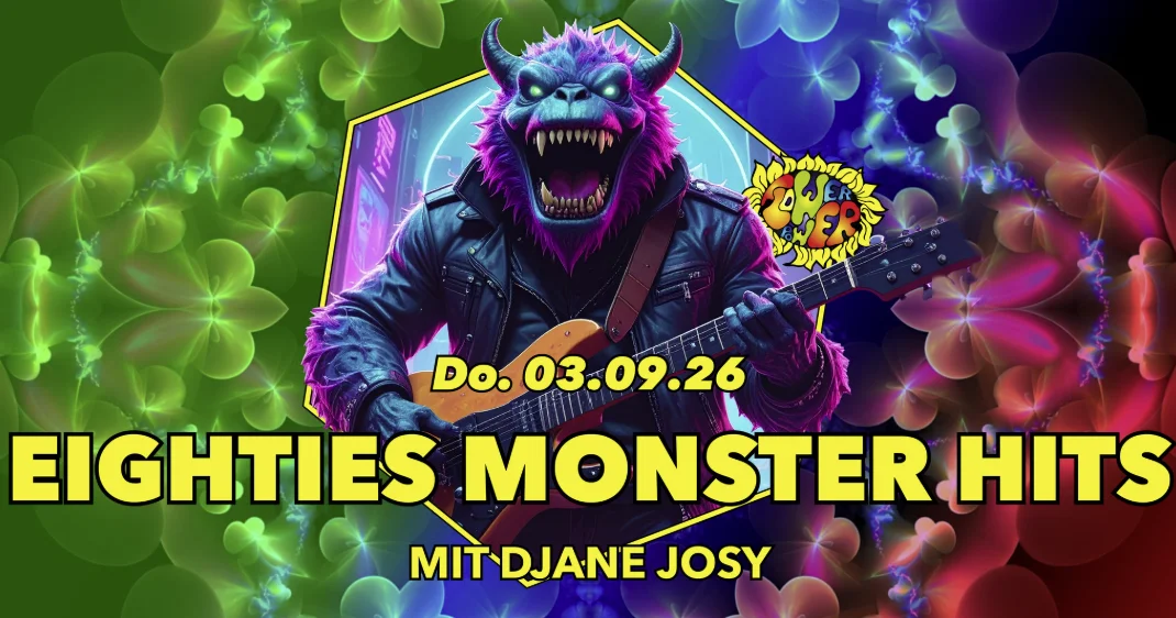 Flyer: Eighties Monster Hits Flyer: Eighties Monster Hits