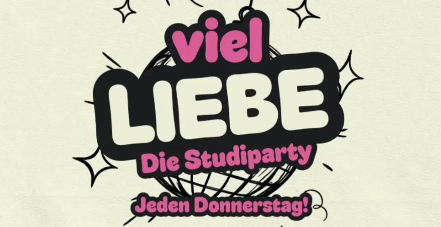 Flyer: Mit viel Liebe - Die Studiparty Flyer: Mit viel Liebe - Die Studiparty