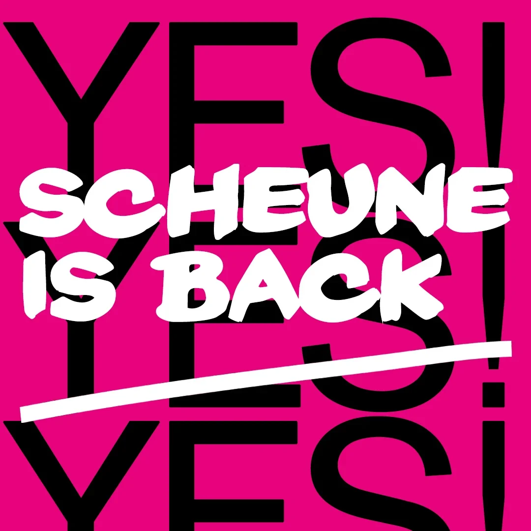 Flyer: Scheune is back - Friday Flyer: Scheune is back - Friday