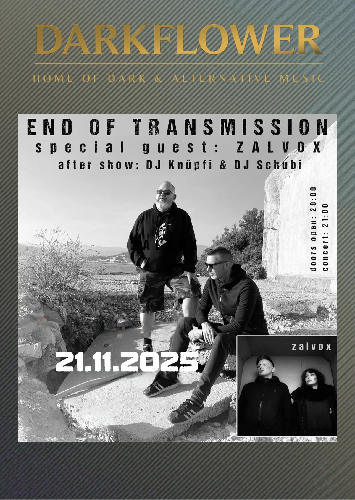 Flyer: END OF TRANSMISSION "Strange Times" Tour + ZALVOX + Aftershowparty DJ Knüpfi & DJ Schubi Flyer: END OF TRANSMISSION "Strange Times" Tour + ZALVOX + Aftershowparty DJ Knüpfi & DJ Schubi
