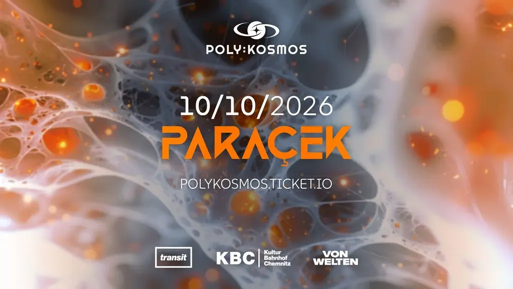 Flyer: poly:kosmos pres. Paraçek Flyer: poly:kosmos pres. Paraçek
