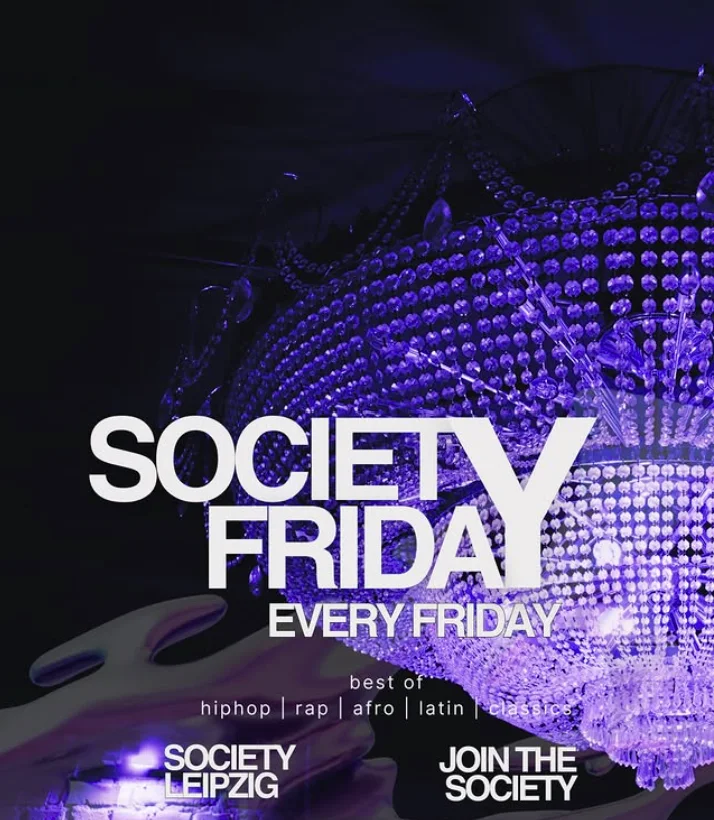 Flyer: Society Friday Flyer: Society Friday
