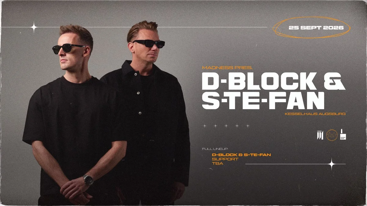 Flyer: MADNESS presents D-BLOCK & S-TE-FAN ⛓️💥⚡️ Flyer: MADNESS presents D-BLOCK & S-TE-FAN ⛓️💥⚡️